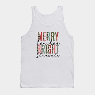 Merry Teacher Bright Students Tank Top